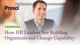 How HR leaders are building organizational change capability