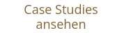 Case Studies ansehen