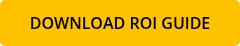 DOWNLOAD ROI GUIDE