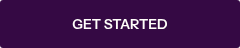GET STARTED