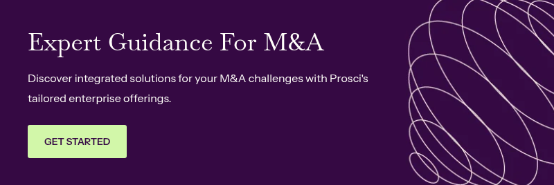 Expert Guidance For M&A &nbsp; Discover integrated solutions for your M&A challenges with Prosci's tailored enterprise offerings.